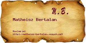 Matheisz Bertalan névjegykártya